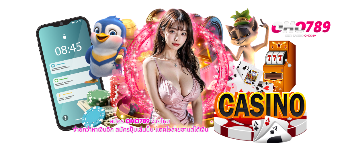 OHO789 online casino sign up guide with easy registration and instant play for a fun and fast gaming experience